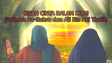 Kisah Cinta Dalam Diam Fatimah Az-Zahra dan Ali Bin Abi Thalib