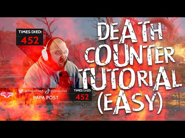 How to set up a Death Counter (Tutorial) class=