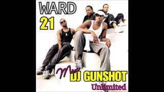 WARD 21 MIX FT  DJ GUNSHOT