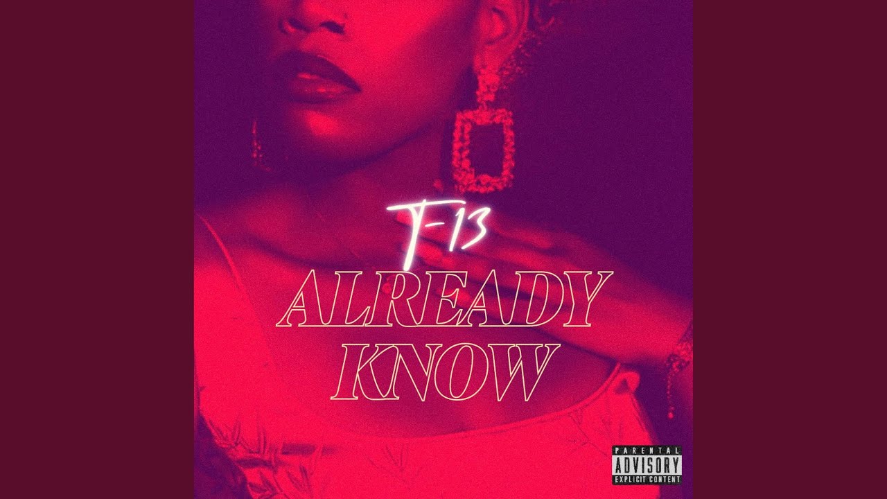 Watch Already Know on YouTube Watch Already Know on YouTube