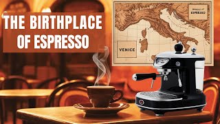 Discover the SECRET Birthplace of Espresso!