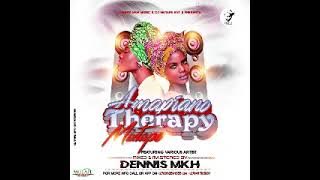 AMAPIANO THERAPY VOL 31 BY DENNIS MKH, THABO MURATI,MINA,DELICIOUS ,TSHWALA BAMI,SIYAVALA KANCANE