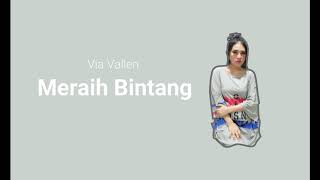 Via Vallen - Meraih Bintang Lirik (Official Theme Song Asian Games 2018 Lyric)