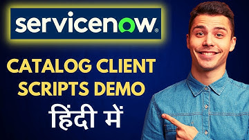 ServiceNow Catalog Client Scripts Demo In Hindi @ServiceNowHelpdeskHindi @servicenow911