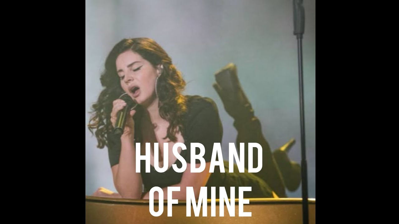 Lana Del Rey - Husband Of Mine (Instrumental)