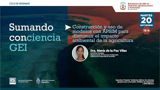 Sumando ConCiencia GEI: Modelos con APSIM para disminuir el impacto ambiental de la agricultura screenshot 5