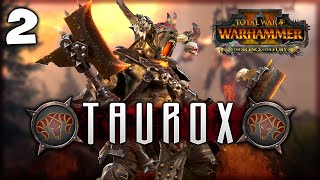 THE BLOODY RAMPAGE BEGINS! Total War: Warhammer 2 - Taurox the Brass Bull Vortex Campaign #2