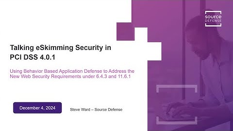 eSkimming Security and PCI Compliance 12 4 24