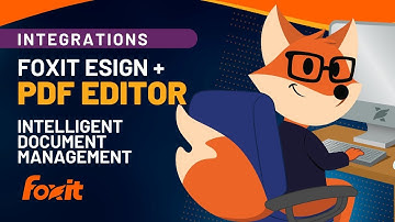 Foxit eSign + PDF Editor | Intelligent Document Management Simplified