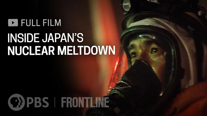 Inside Japan's Nuclear Meltdown (full documentary)...