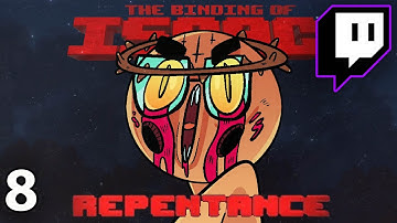 The Best Curse Room In Isaac History | Repentance on Stream (Episode 8)