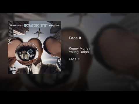 Kenny Muney "FACE IT" Feat. Young Dolph (Official Audio)