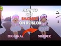 How to get shader on roblox windows  b3eleyy