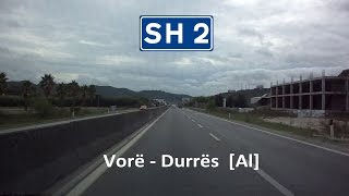Albania: SH2 Vorë - Durrës
