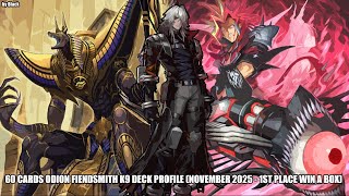 Yugioh: 60 cards Odion Fiendsmith K9 Deck Profile (November 2025 - 1st Place Win a Box) - by Black