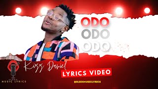 Kizz Daniel - odo (Lyrics)