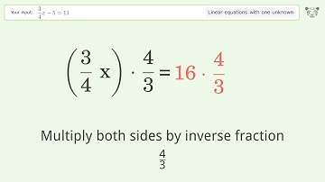 Solve 3/4x-5=11: Linear Equation Video Solution | Tiger Algebra