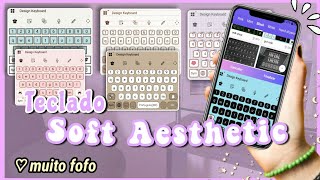 Teclado soft aesthetic ♡ muito fofo ♡ screenshot 3