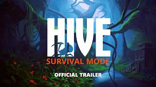 The Hive: Survival Mode DLC - Official Trailer