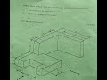 FIRST ANGLE ORTHOGRAPHIC PROJECTION