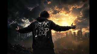 Break The Loop