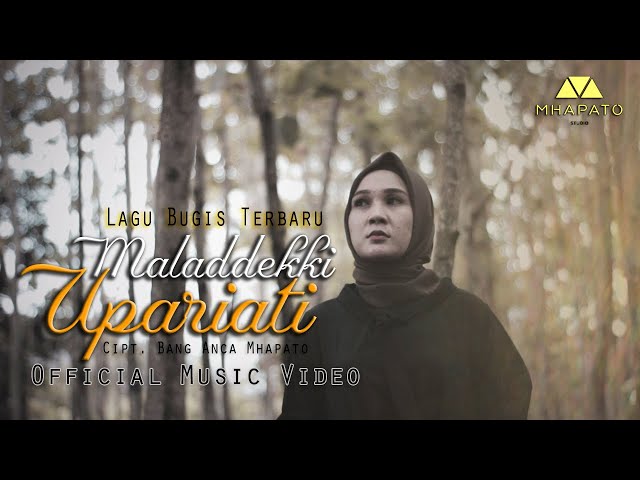 MALADDEKI UPARIATI - CIPT. BANG ANCA MHAPATO VOC. YOANNA BELLA (OFFICIAL MUSIC VIDEO) class=