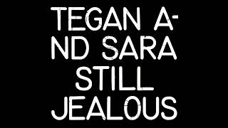 Tegan and Sara - I Won’t Be Left [Official Audio]