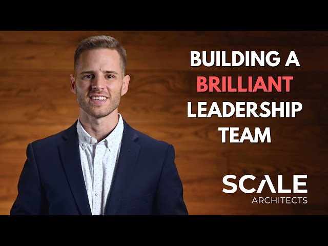 Building a brilliant leadership team