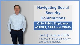 Do you pay into Social Security as an Ohio public Employee?