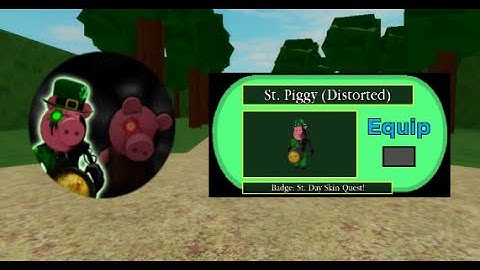 How To Get The "St. Patrick Skin Quest!" Badge & 1 Morph In Piggy: Distorted Raid!