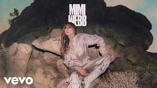 Mimi Webb - Goodbye (Official Audio)