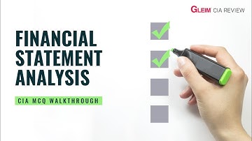 Free CIA Practice Questions | Part 3 — Financial Statement Analysis