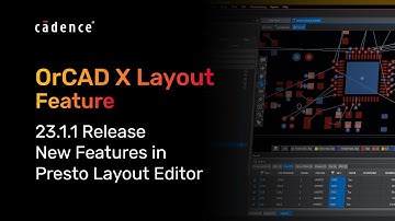 OrCAD X Feature - New Features in Presto Layout Editor