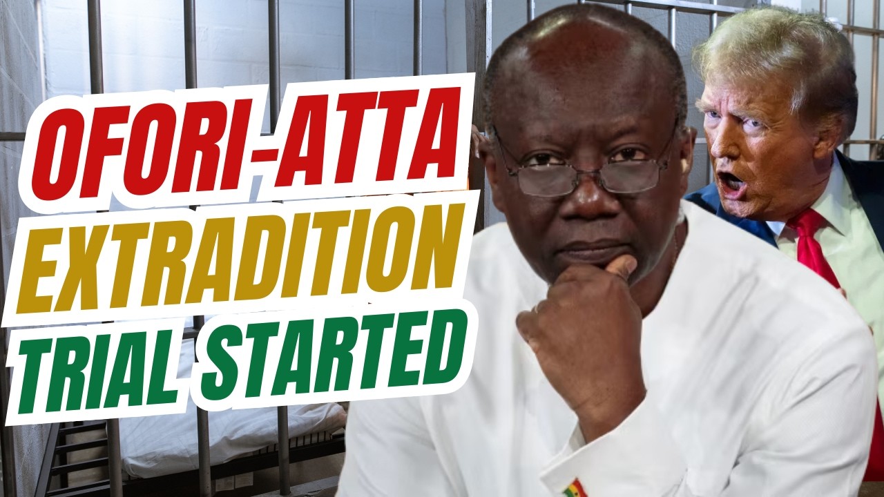 Ghana's Former Finance Minister, Ken Ofori-Atta's Extradition Proceeding Begins in the U.S