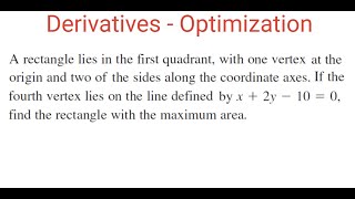 MAXIMUM AREA Of Rectangle Whose Two Sides Lie On Coordinate Axes