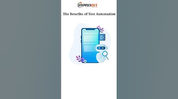 Benefits of Test Automation