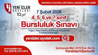 Neden Yeni İzler Okulları? 7 Şubat Bursluluk Sınavı I