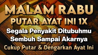 KUN FAYAKUN 🤲 CUKUP PUTAR 1X AY4T INI INSYAALLAH PENY4KIT LANGSUNG S3MBUH TOTAL❗