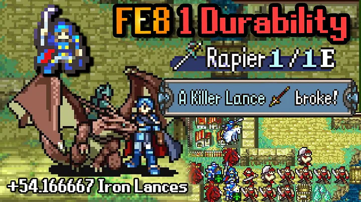 FE8 1 Durability Step 10: Complete all optional objectives for 54 more iron lances