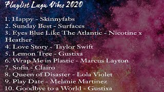 Playlist Lagu Barat Vibes 2020