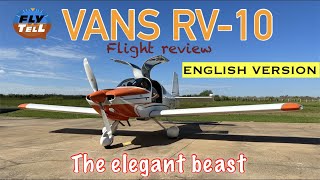 Vans RV10  The Elegant Beast  ENGLISH VERSION