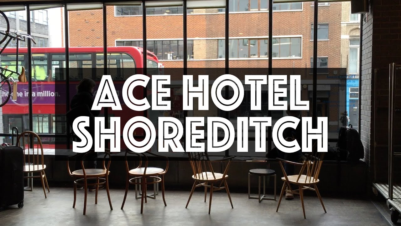 [TRAVEL] ACE HOTEL SHOREDITCH - 런던의 에이스 호텔 방문기 I JCTV