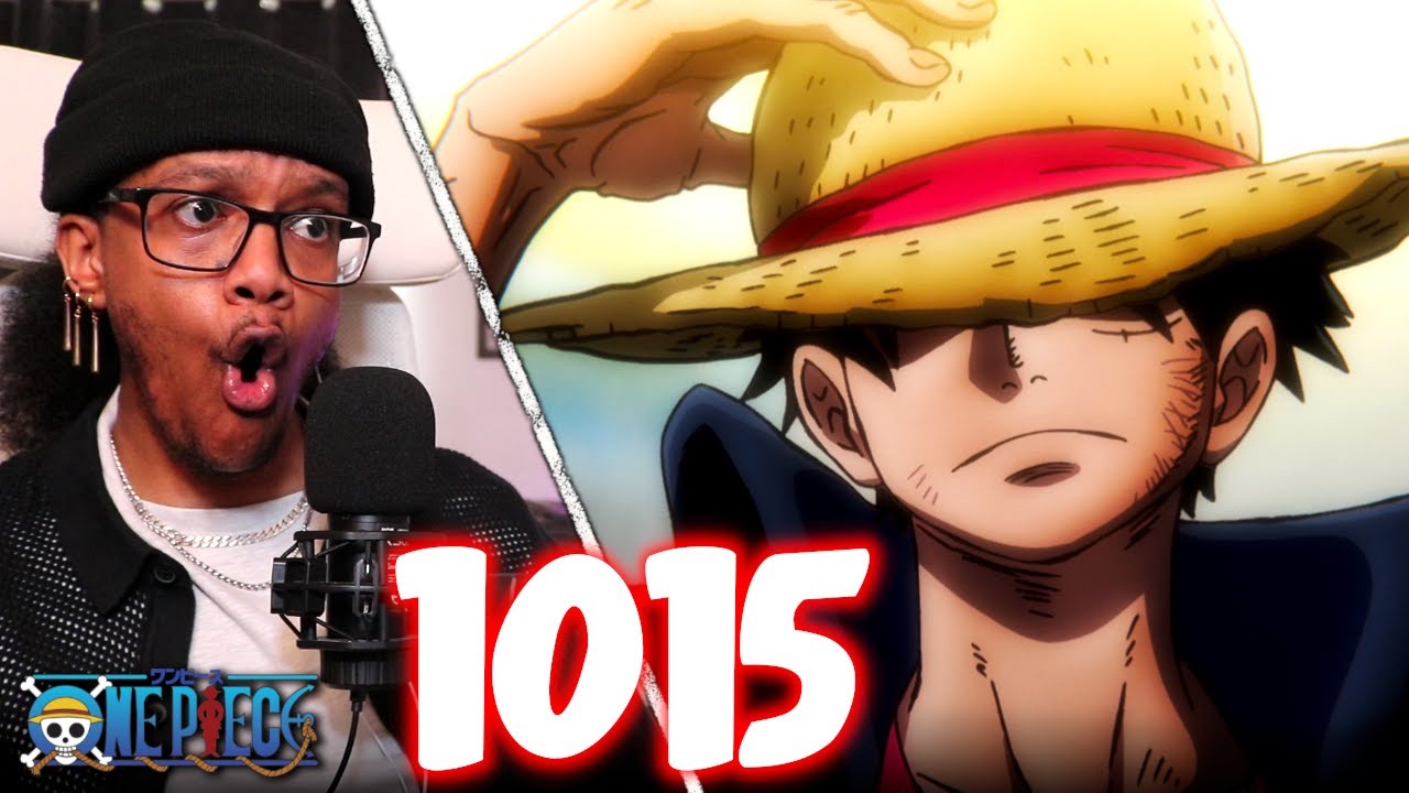 THE BEST EPISODE EVER! | One Piece Episode 1015 REACTION - YouTube