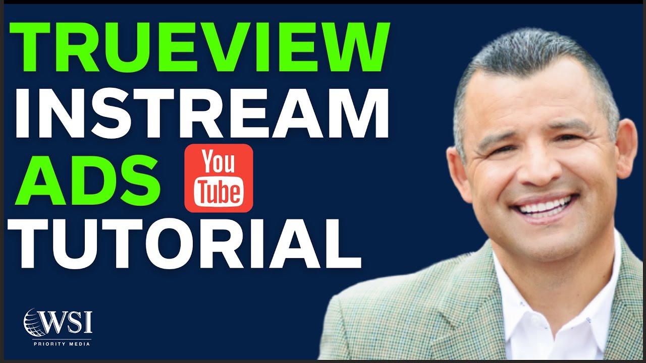Trueview Instream Ads TUTORIAL