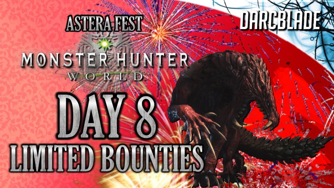 SUMMER TWILIGHT WEEK STARTS! Astera Fest Day 8 Limited Bounties MHW
