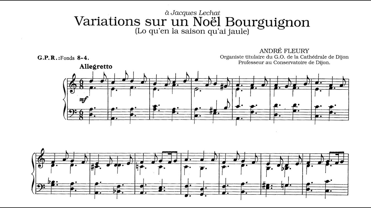 Fleury, André (1959-1960): Variations sur un Noël bourguignon pour orgue — Jacques Kaufmann