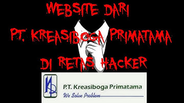 Website dari PT. Kreasiboga Primatama di retas HACKER