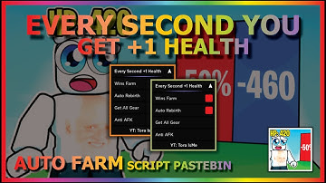 EVERY SECOND YOU GET +1 HEALTH Script Pastebin 2023 AUTO FARM | AUTO REBIRTH | GET ALL ITEM