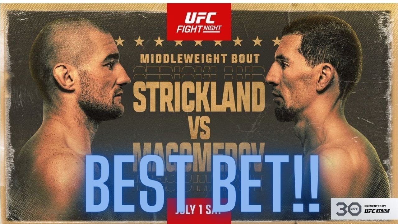 UFC Vegas 76 Best Bet Sean Strickland vs Abus Magomedov