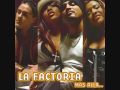 Ese hombre es mio - La Factoria